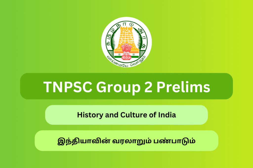 TNPSC Group 2 Prelims History and Culture of India